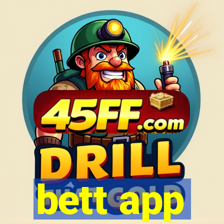 bett app